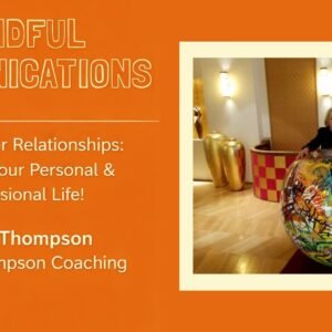 Mindful Communications